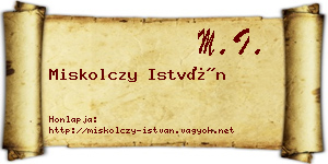 Miskolczy István névjegykártya